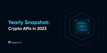 Yearly Snapshot: Crypto APIs in 2023
