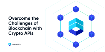 Overcome the Challenges of Blockchain with Crypto APIs