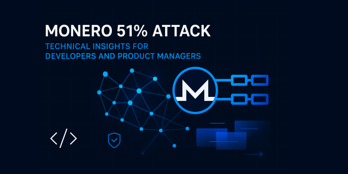 Understanding the Monero 51% Attack: Technical Insights for Developers and Product Managers